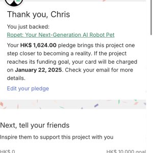 Ropet Kickstarter: Payments taken on January 22nd, 2025