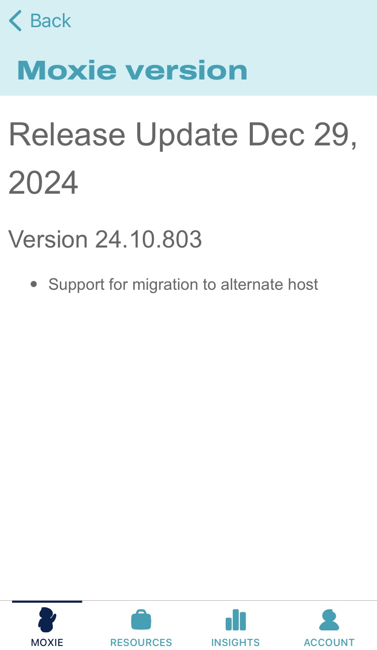 Moxie software update 24.10.803 needed for OpenMoxie application